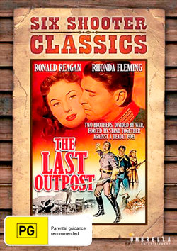 The Last Outpost (1951) (Six Shooter Classics) The Last Outpost (1951) (Six Shooter Classics)