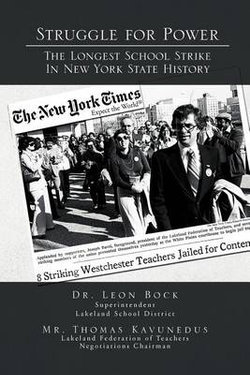 Struggle for Power the Longest School Strike Struggle for Power the Longest School Strike