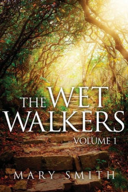 The Wet Walkers The Wet Walkers