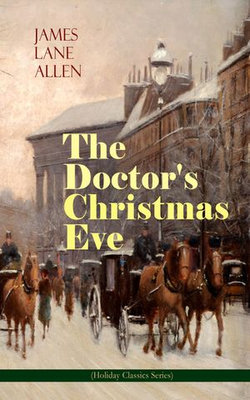 The Doctor's Christmas Eve (Holiday Classics Series) The Doctor's Christmas Eve (Holiday Classics Series)