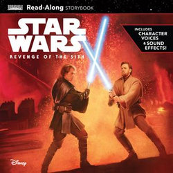 Star Wars: Revenge of the Sith Read-Along Storybook Star Wars: Revenge of the Sith Read-Along Storybook