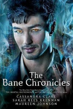 The Bane Chronicles The Bane Chronicles