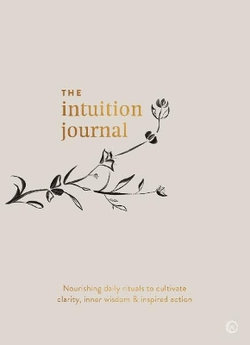 The Intuition Journal The Intuition Journal