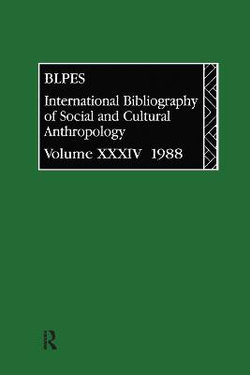 IBSS: Anthropology: 1988 Vol 34 IBSS: Anthropology: 1988 Vol 34