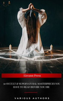 30 Occult & Supernatural masterpieces you have to read before you die 30 Occult & Supernatural masterpieces you have to read before you die