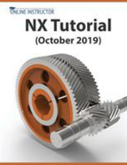 NX Tutorial (October 2019) NX Tutorial (October 2019)