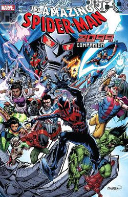 Amazing Spider-Man 2099 Companion Amazing Spider-Man 2099 Companion
