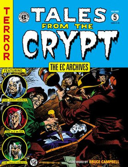 The EC Archives: Tales from the Crypt Volume 5 The EC Archives: Tales from the Crypt Volume 5