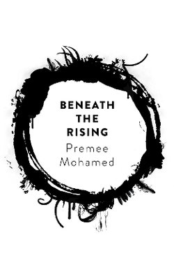 Beneath the Rising Beneath the Rising