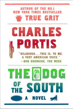 The Dog of the South The Dog of the South