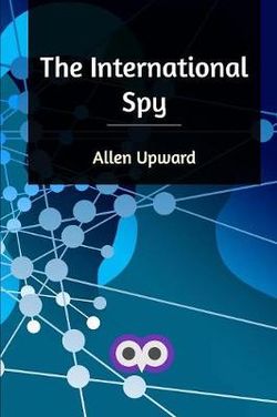 The International Spy The International Spy
