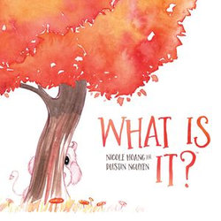 What Is It? What Is It?