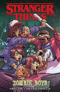 Stranger Things: Zombie Boys (Graphic Novel) Stranger Things: Zombie Boys (Graphic Novel)