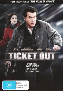 Ticket Out Ticket Out