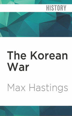The Korean War The Korean War