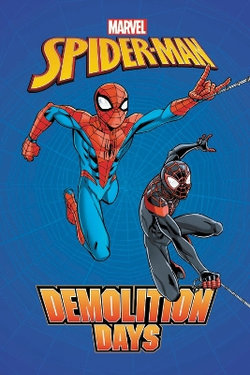 Spider-man: Demolition Days Spider-man: Demolition Days