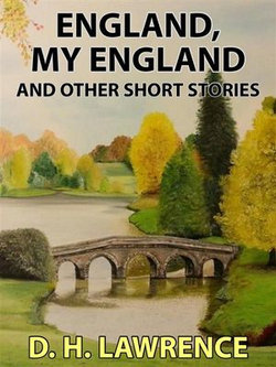 England, My England and Other Stories England, My England and Other Stories
