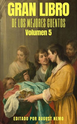 Gran Libro de los Mejores Cuentos: Volumen 5 Gran Libro de los Mejores Cuentos: Volumen 5