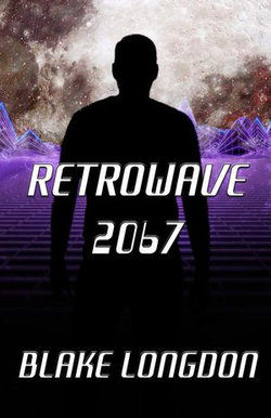 Retrowave 2067 Retrowave 2067