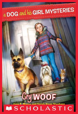 A Dog and His Girl Mysteries #3: Cry Woof A Dog and His Girl Mysteries #3: Cry Woof