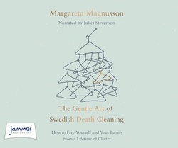 The Gentle Art of Swedish Death Cleaning The Gentle Art of Swedish Death Cleaning