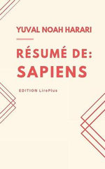 Yuval Noah Harari - Résumé de : SAPIENS