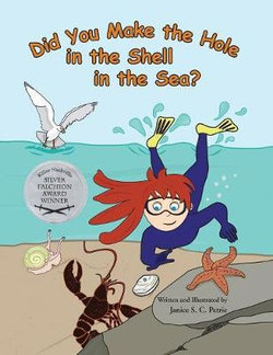 Did You Make the Hole in the Shell in the Sea? Did You Make the Hole in the Shell in the Sea?