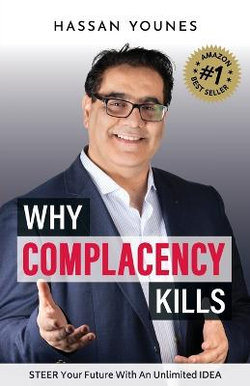 Why Complacency Kills Why Complacency Kills