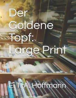 Der Goldene Topf Der Goldene Topf