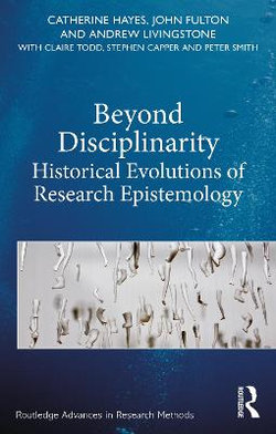 Beyond Disciplinarity Beyond Disciplinarity
