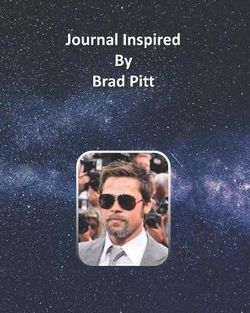 Journal Inspired by Brad Pitt Journal Inspired by Brad Pitt