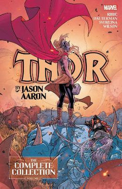 Thor by Jason Aaron: the Complete Collection Vol. 2 Thor by Jason Aaron: the Complete Collection Vol. 2