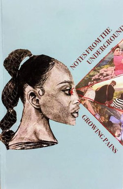 Notes From the Underground: Spring 2019 - Growing Pains Notes From the Underground: Spring 2019 - Growing Pains