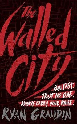 The Walled City The Walled City