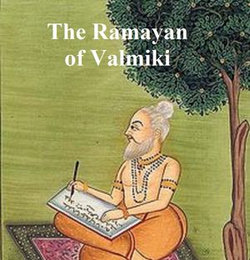 The Ramayan of Valmiki The Ramayan of Valmiki