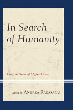 In Search of Humanity In Search of Humanity