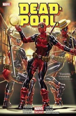 Deadpool by Posehn and Duggan Vol. 3 Deadpool by Posehn and Duggan Vol. 3