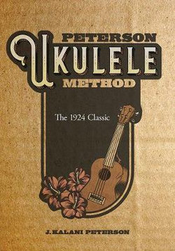 Peterson Ukulele Method Peterson Ukulele Method