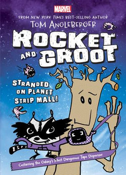 Rocket and Groot: Stranded on Planet Strip Mall! Rocket and Groot: Stranded on Planet Strip Mall!