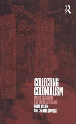 Collecting Colonialism Collecting Colonialism