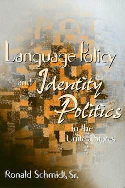 Language Policy & Identity In The U.S. Language Policy & Identity In The U.S.