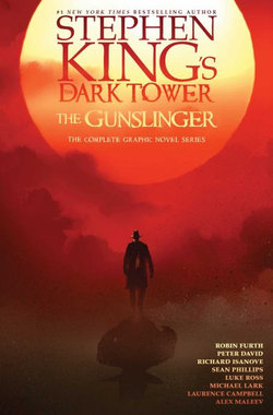 Stephen King's the Dark Tower: the Gunslinger Stephen King's the Dark Tower: the Gunslinger