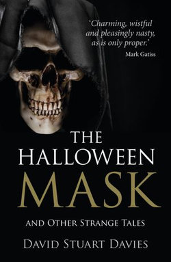 The Halloween Mask and Other Strange Tales The Halloween Mask and Other Strange Tales