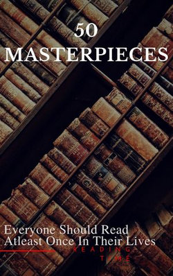 50 Masterpieces Everyone Should Read Atleast Once In Their Lives 50 Masterpieces Everyone Should Read Atleast Once In Their Lives