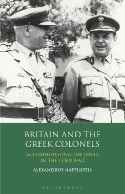 Britain and the Greek Colonels Britain and the Greek Colonels