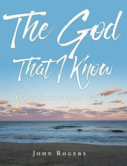 The God That I Know The God That I Know