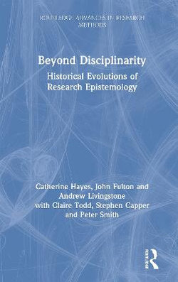 Beyond Disciplinarity Beyond Disciplinarity