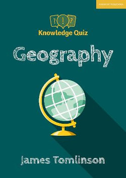 Knowledge Quiz: Geography Knowledge Quiz: Geography
