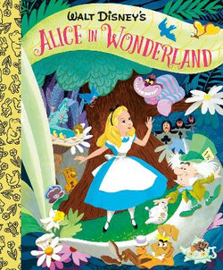 Walt Disney's Alice in Wonderland Little Golden Board Book (Disney Classic) Walt Disney's Alice in Wonderland Little Golden Board Book (Disney Classic)