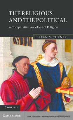 The Religious and the Political The Religious and the Political
